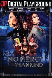 No Mercy for Mankind