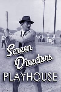 tv show poster Screen+Director%27s+Playhouse 1955