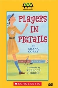 Players In Pigtails - 2004