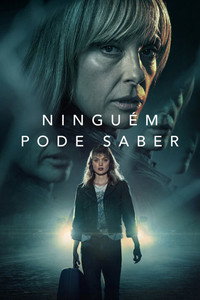 Ninguém Pode Saber S01E08