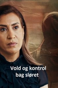 tv show poster Vold+og+kontrol+bag+sl%C3%B8ret 2022