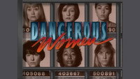 «Dangerous Women (1991)» — обои к сериалу #1