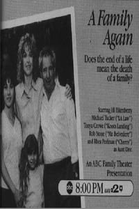 A Family Again - 1988 A Family Again - 1988