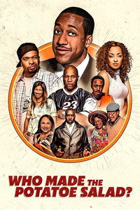 Постер фильма «Who Made the Potatoe Salad? (2006)» — (8 из 16)