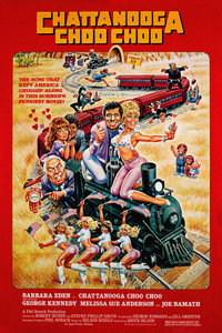Постер фильма «Chattanooga Choo Choo (1984)» — (2 из 4)