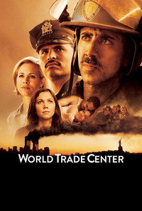 World Trade Center (2006) BluRay Dual Audio [Hindi ORG. + English] Full Movie 480p | 720p | 1080p