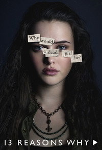 Постер сериала «13 причин почему (2017-2020)» — (13 из 92)
