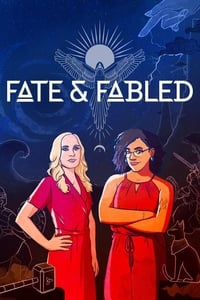 Fate & Fabled (2022)