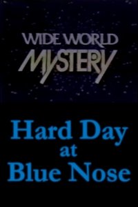 Imagem do Filme Hard Day at Blue Nose