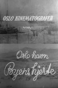 Poster de Oslofilm: Oslo Havn - byens hjerte