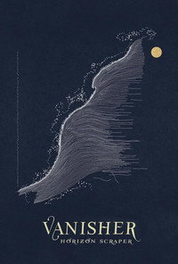 Vanisher, Horizon Scraper