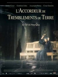 L'Accordeur de tremblements de terre (2005)