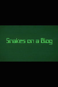 Snakes on a Blog