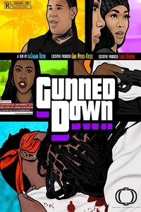 Watch Gunned Down 123Movies