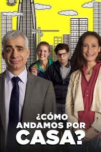 Poster de ¿Cómo andamos por casa?