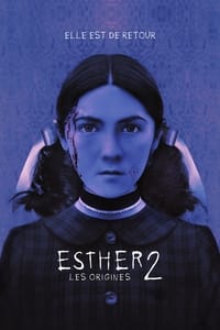 Esther 2 : Les Origines (2022)