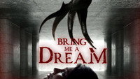«Bring Me a Dream (2020)» — обои к фильму #1
