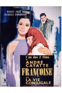 Françoise ou La Vie conjugale (1964)