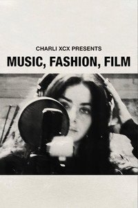 Music, Fashion, Film