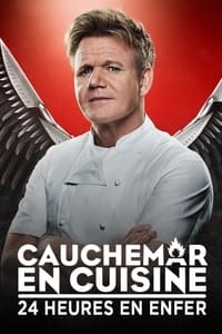 Cauchemar en cuisine : 24h en enfer (2018)