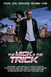 Постер фильма «The Mick and the Trick (2022)» — (4 из 5)