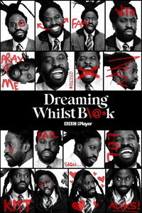 Постер фильма «Dreaming Whilst Black (2021)» — (3 из 3)