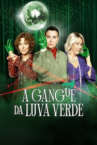 A Gangue da Luva Verde S02E08