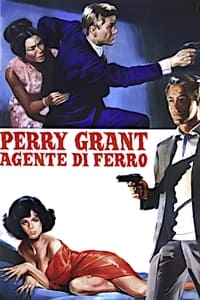 Perry Grant, agente di ferro