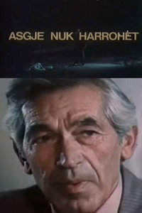 Постер к фильму Asgjë nuk harrohet (1985)