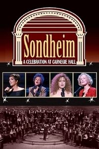 Poster de Sondheim: A Celebration at Carnegie Hall