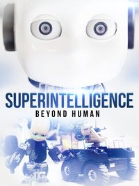 Watch Superintelligence: Beyond Human 123Movies