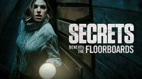 Secrets Beneath the Floorboards