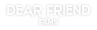 Dear Friend Films
