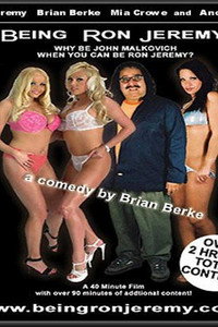 Постер фильма «Being Ron Jeremy (2003)» — (2 из 2)