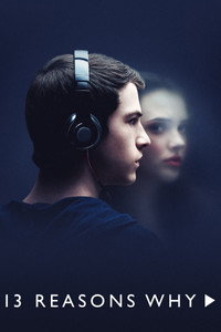 Постер сериала «13 причин почему (2017-2020)» — (38 из 92)