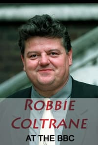 Robbie Coltrane at the BBC