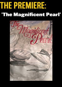 Imagem do Filme The Premiere - The Magnificent Pearl