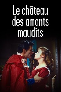 Le château des amants maudits (1956)