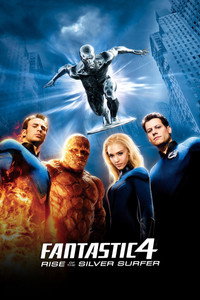 Постер фильма «Фантастическая четверка: Вторжение Серебряного серфера (2007)» — (20 из 45)