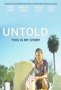Poster de Untold: This Is My Story
