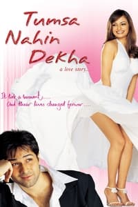 Tumsa Nahin Dekha: A Love Story - 2004