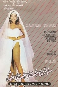 Chechechela, una chica de barrio (1986)