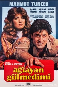 Ağlayan Gülmedi Mi? (1983)