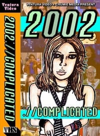 2002://complicated (2023)