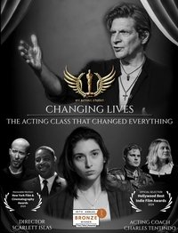 Poster de Changing Lives - The Acting Class That Changed Everything