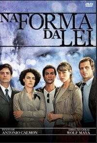 Na Forma da Lei (2010)