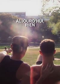 Aujourd'hui, rien (2019)