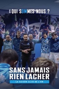 Poster do Filme Sans Jamais Rien Lacher EP-3 Qui sOMmes nous ?