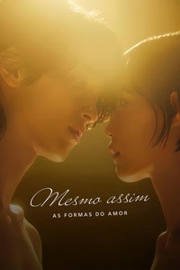Mesmo Assim As Formas do Amor [L] S01E07