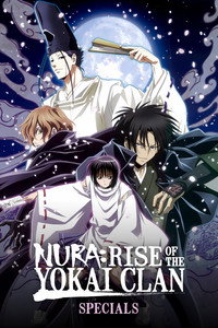 Nura: Rise of the Yokai Clan - Specials Episode Guide